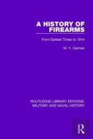 A History Of Firearms