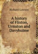 A History Of Flixton, Urmston And Davyhulme