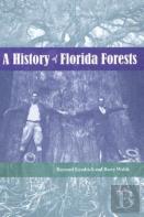 A History Of Florida Forests