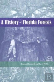 A History Of Florida Forests