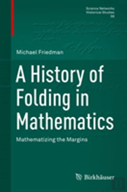 Bertrand.pt - A History Of Folding In Mathematics