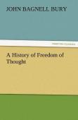 A History Of Freedom Of Thought