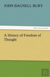 A History Of Freedom Of Thought