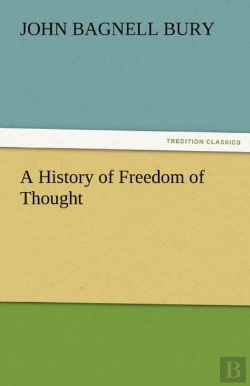 Bertrand.pt - A History Of Freedom Of Thought