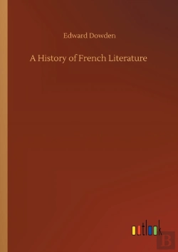 Bertrand.pt - A History Of French Literature