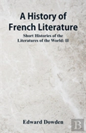 A History Of French Literature