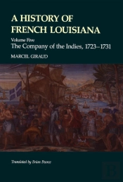 A History Of French Louisiana