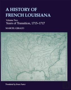 Bertrand.pt - A History Of French Louisiana