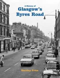 Bertrand.pt - A History Of Glasgow'S Byres Road