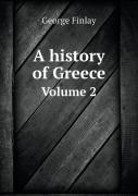 A History Of Greece Volume 2