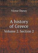 A History Of Greece Volume 2. Section 2