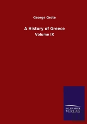 A History Of Greece:Volume Ix