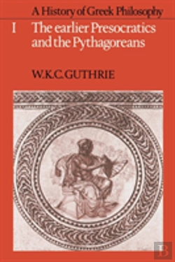 Bertrand.pt - A History Of Greek Philosophy: Volume 1, The Earlier Presocratics And The Pythagoreans