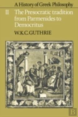 Bertrand.pt - A History Of Greek Philosophy: Volume 2, The Presocratic Tradition From Parmenides To Democritus