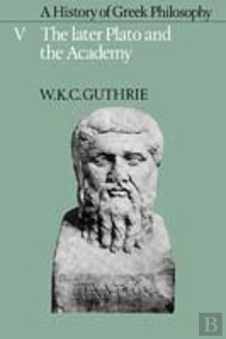 Bertrand.pt - A History Of Greek Philosophy: Volume 5, The Later Plato And The Academy