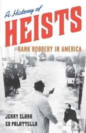 A History Of Heists