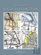 A History Of High Salvington Book 4
