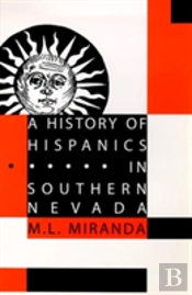 A History Of Hispanics In Southern Nevada