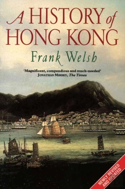 Bertrand.pt - A History Of Hong Kong