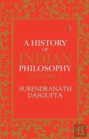 A History Of Indian Philosophy