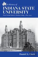 A History Of Indiana State University