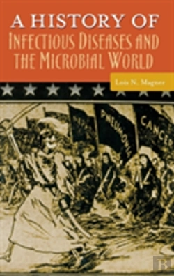 Bertrand.pt - A History Of Infectious Diseases And The Microbial World