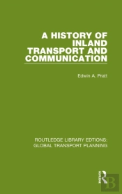 A History Of Inland Transport And Communication