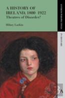 A History Of Ireland, 1800â€“1922