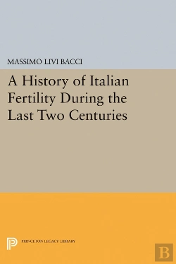 Bertrand.pt - A History Of Italian Fertility During The Last Two Centuries