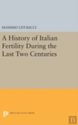 Bertrand.pt - A History Of Italian Fertility During The Last Two Centuries
