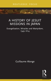 A History Of Jesuit Missions In Japan