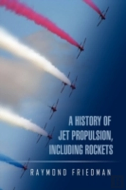 Bertrand.pt - A History Of Jet Propulsion, Including R