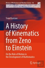 A History Of Kinematics From Zeno To Einstein