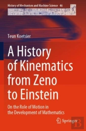 A History Of Kinematics From Zeno To Einstein