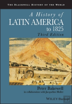 Bertrand.pt - A History Of Latin America To 1825
