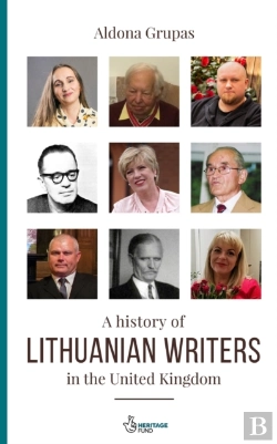 Bertrand.pt - A History Of Lithuanian Writers  In The United Kingdom