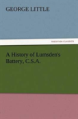 A History Of Lumsden'S Battery, C.S.A.