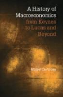 A History Of Macroeconomics From Keynes To Lucas And Beyond