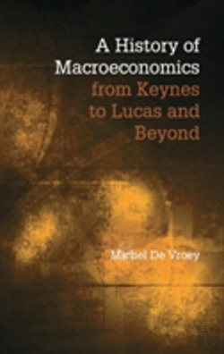 Bertrand.pt - A History Of Macroeconomics From Keynes To Lucas And Beyond