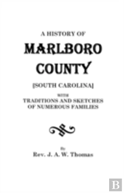 Bertrand.pt - A History Of Marlboro County (South Carolina).