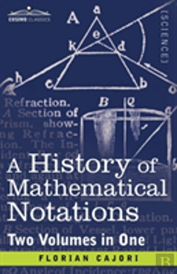 Bertrand.pt - A History Of Mathematical Notations (Two Volume In One)