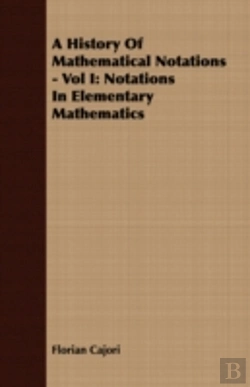 Bertrand.pt - A History Of Mathematical Notations - Vo
