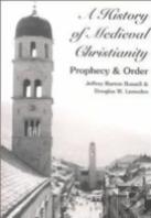 A History Of Medieval Christianity