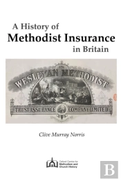 A History Of Methodist Insurance In Britain