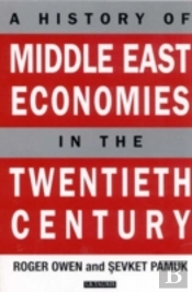A History Of Middle East Economies In The Twentieth Century