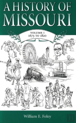 Bertrand.pt - A History Of Missouri V. 1; 1673 To 1820