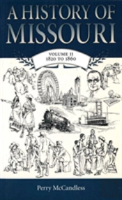 A History Of Missouri V. 2; 1820 To 1860