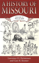 A History Of Missouri V. 4; 1875 To 1919