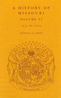 A History Of Missouri V. 6; 1953 To 2003