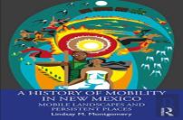 A History Of Mobility In New Mexico